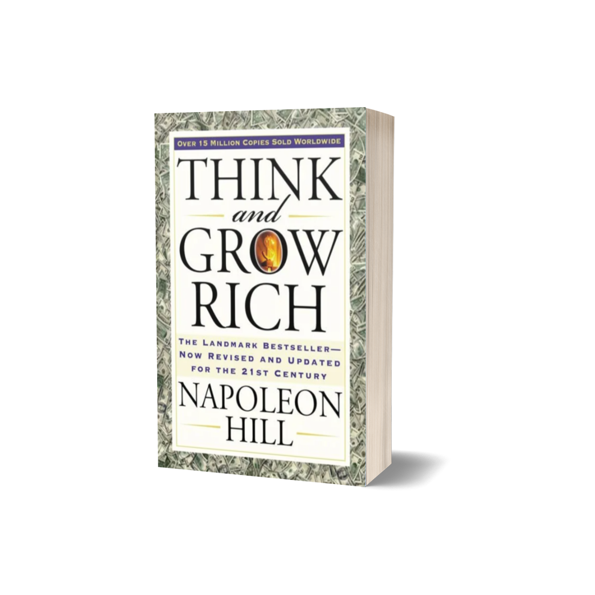 Think and Grow Rich: The Landmark Bestseller Now Revised and Updated for the 21st Century