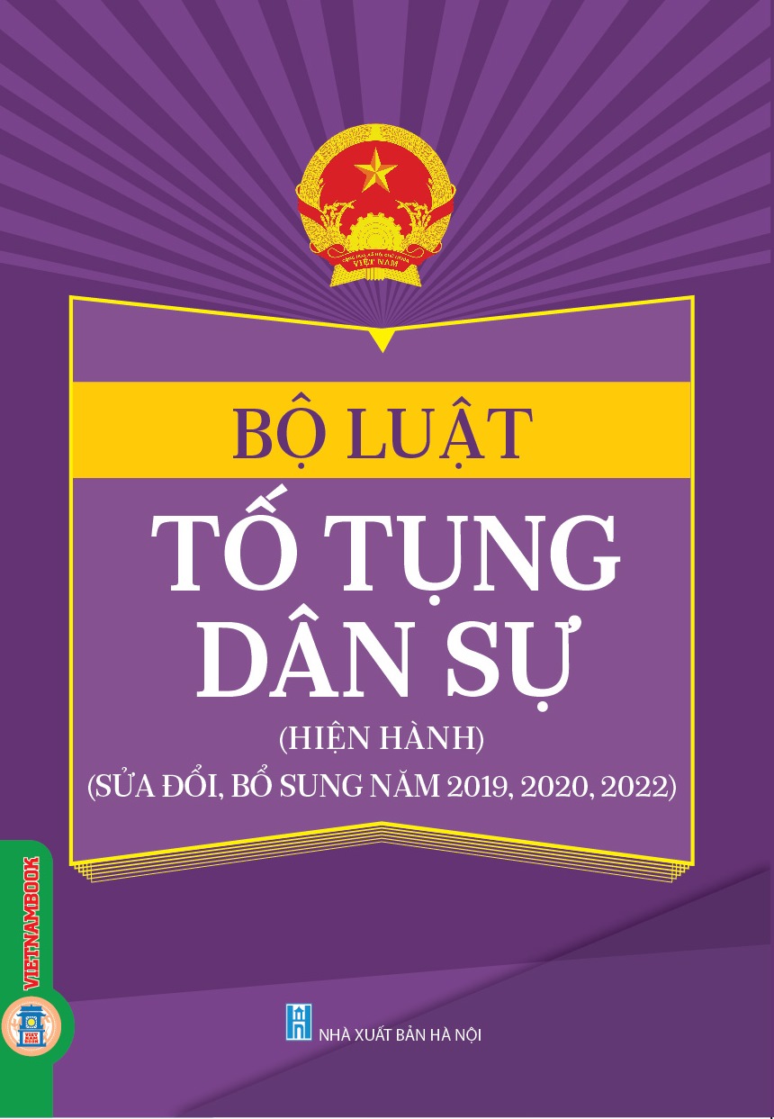 Bộ Luật Tố Tụng Dân Sự (Hiện Hành) (Sửa Đổi, Bổ Sung Năm 2019, 2020, 2022)