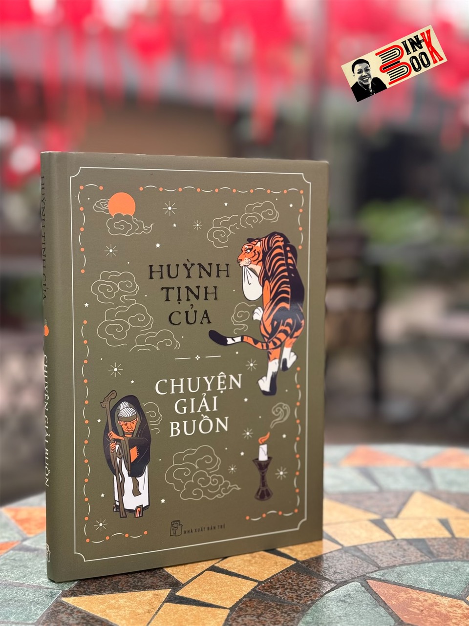 (Bìa cứng) CHUYỆN GIẢI BUỒN - Huỳnh Tịnh Của - NXB Trẻ