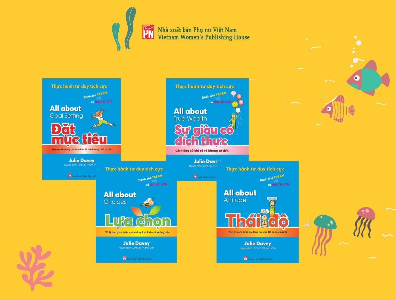 Combo bộ 4 cuốn Thực hành tư duy tích cực All About : Lựa chọn, Đặt mục tiêu, Thái độ, Sự giàu có đích thực