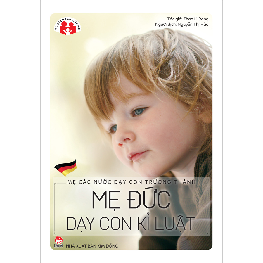 Mẹ Các Nước Dạy Con Trưởng Thành - Mẹ Đức Dạy Con Kỉ Luật