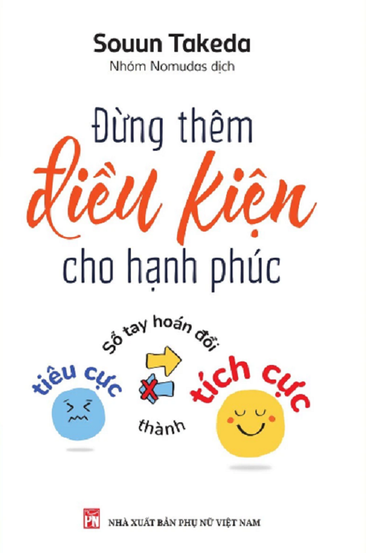 Đừng thêm điều kiện cho hạnh phúc - Souun Takeda