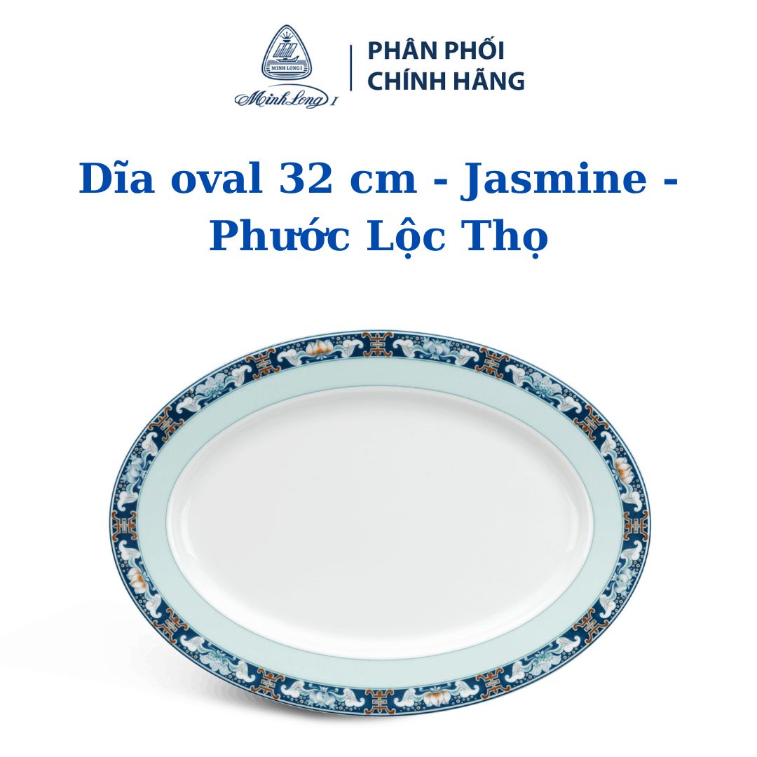 Dĩa oval 32cm Jasmine Phước Lộc Thọ - Gốm sứ cao cấp Minh Long