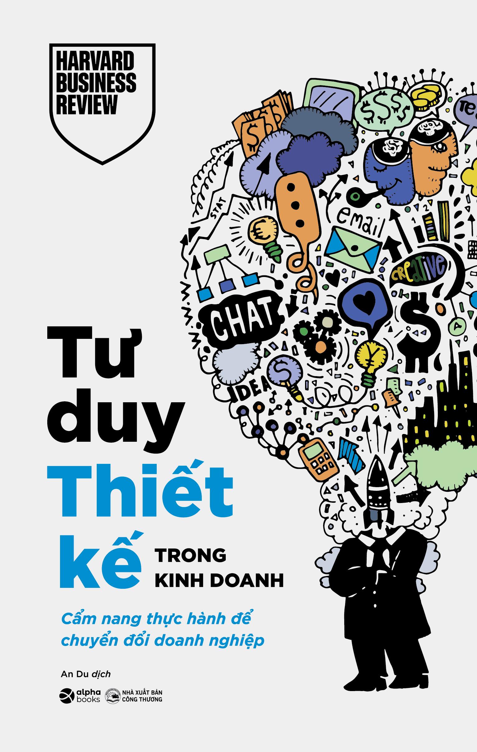 Sách - Tư Duy Thiết Kế Trong Kinh Doanh - Cẩm Nang Thực Hành Để Chuyển Đổi Doanh Nghiệp