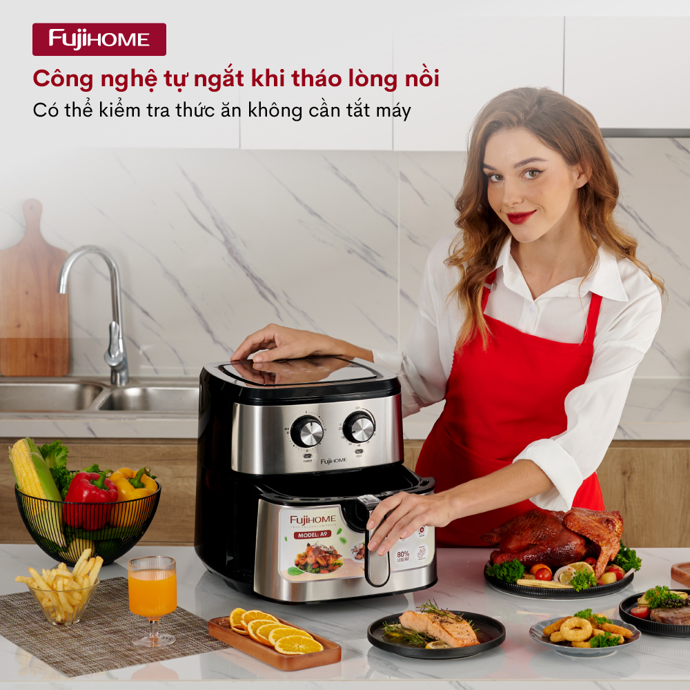 Nồi chiên không dầu cơ 9.2 Lít Fujihome A9, chống dỉnh cao, nồi chiên k dầu 9.2L tự ngắt tiết kiệm điện - Hàng chính hãng