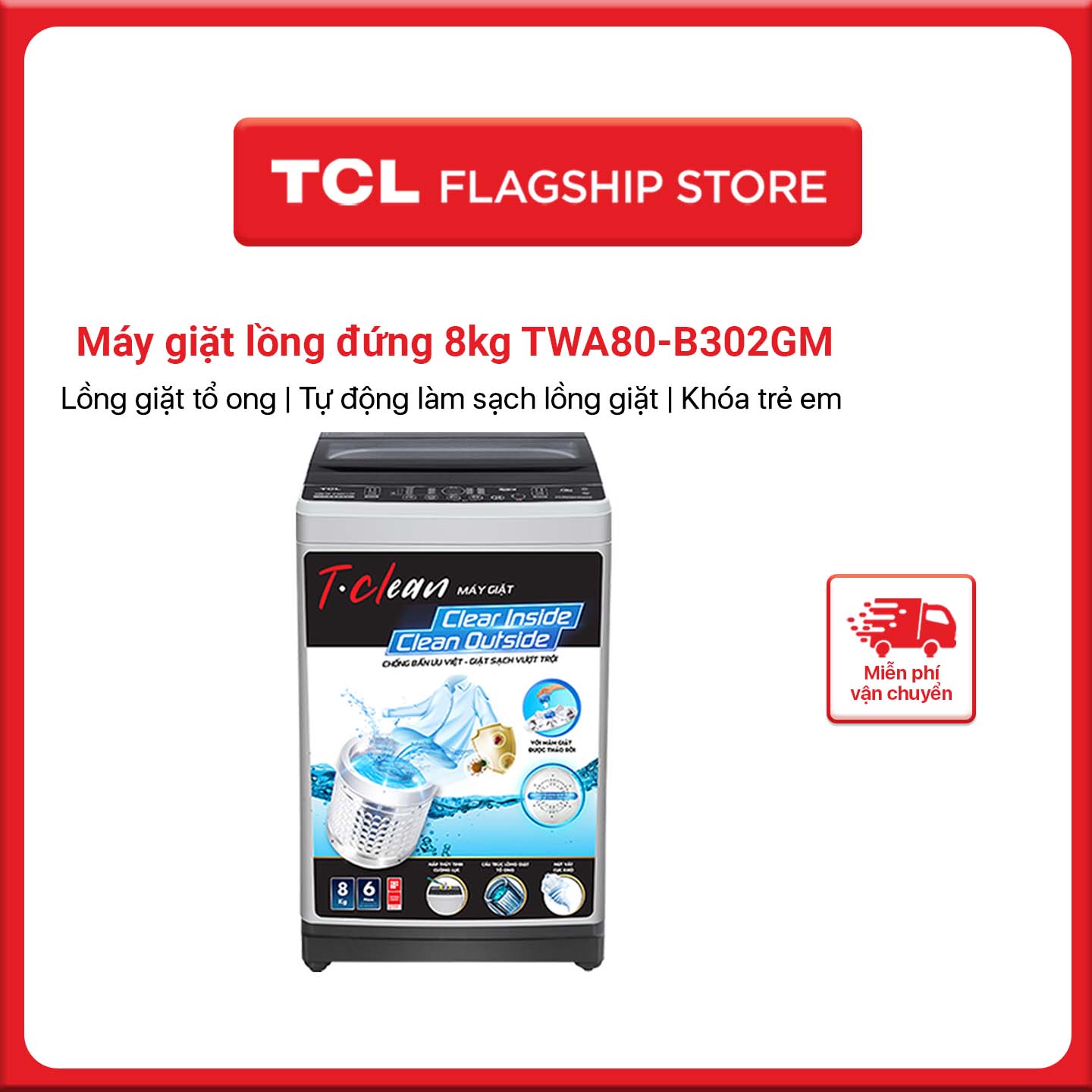 Máy Giặt TCL 8,0Kg Lồng Đứng TWA80-B302GM - Thiết Kế Lồng Giặt Tổ Ong, Chế Độ Vắt Cực Khô - Hàng Chính Hãng