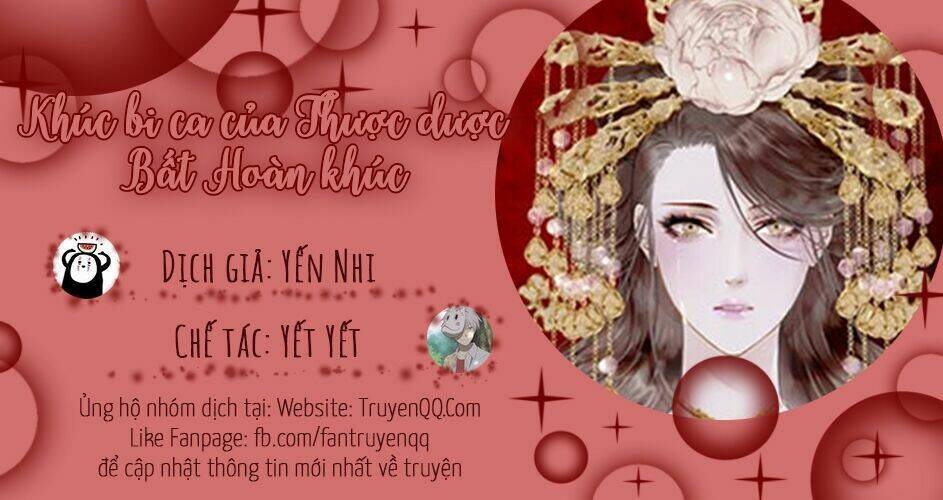 khúc bi ca của thược dược - bất hoàn khúc chapter 0 21