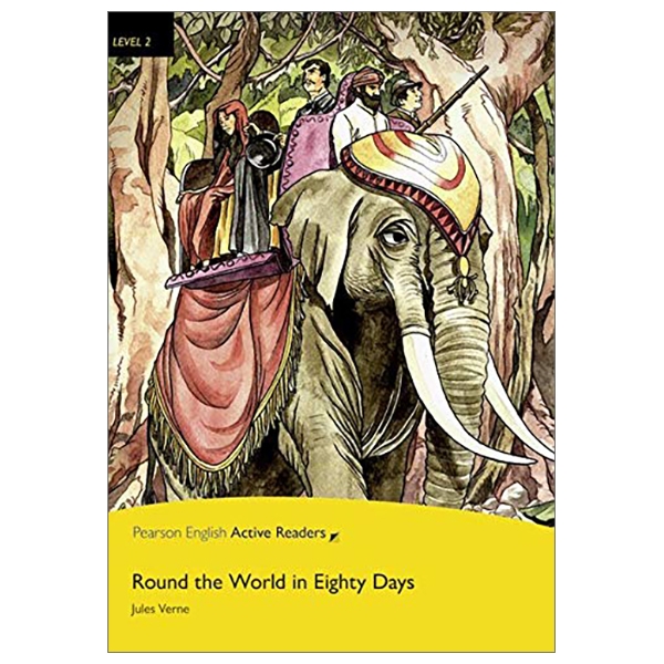 Level 2: Round The World In Eighty Days Book And Multi-ROM with MP3 Pack (Pearson English Active Readers)