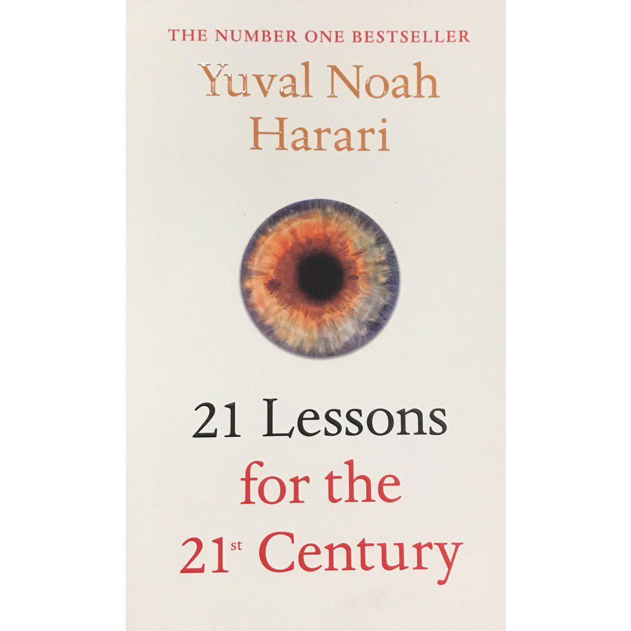 21 Lessons For The 21 st Century