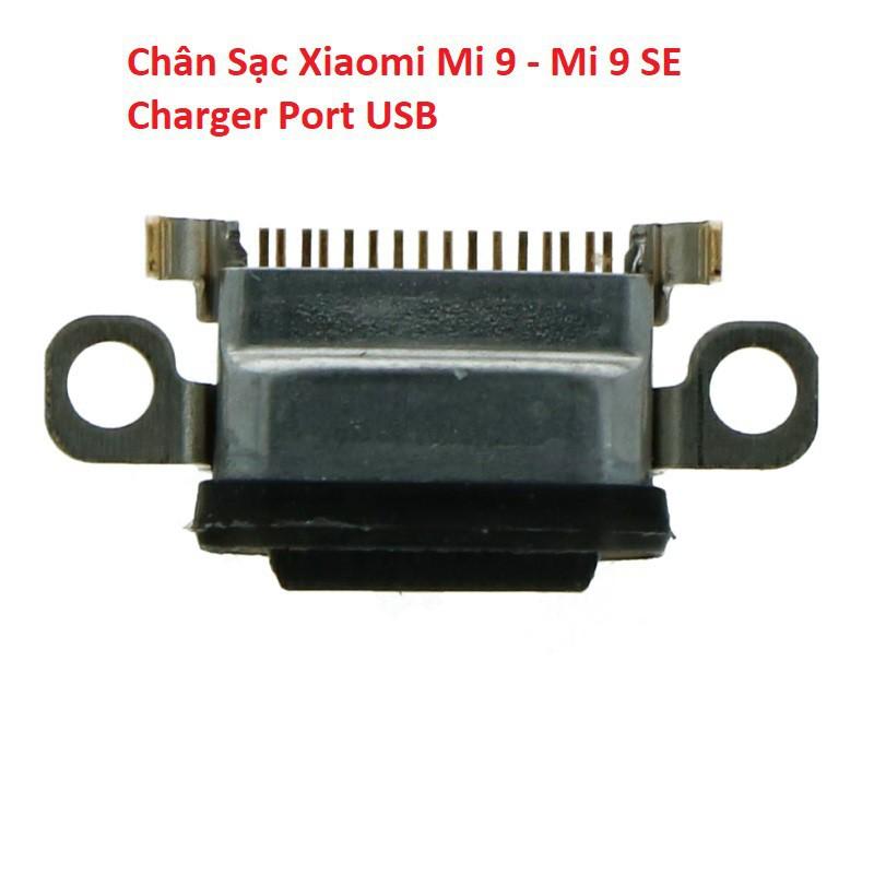 Chân Sạc Cho Xiaomi Mi 9 / Mi 9 SE ( Chân Rời ) Charger Port USB Main Borad Mạch Sạc Linh Kiện Thay Thế