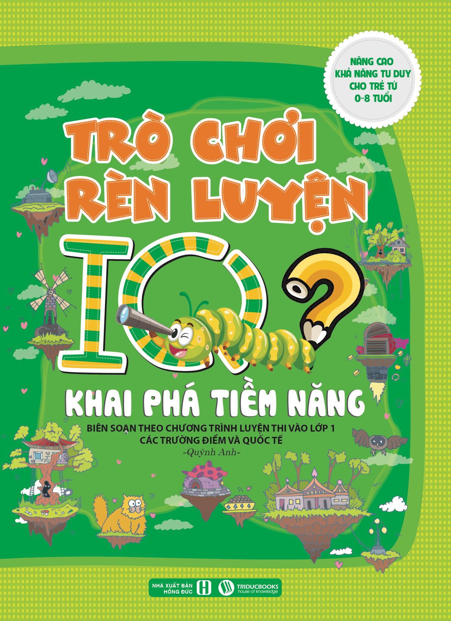 Hình ảnh Combo Trò Chơi Rèn Luyện IQ Dành Cho Trẻ (Tái Bản 2021): Khai Phá Tiềm Năng, Đột Phá IQ, Thách Thức Tư Duy, Mở Mang Trí Tuệ