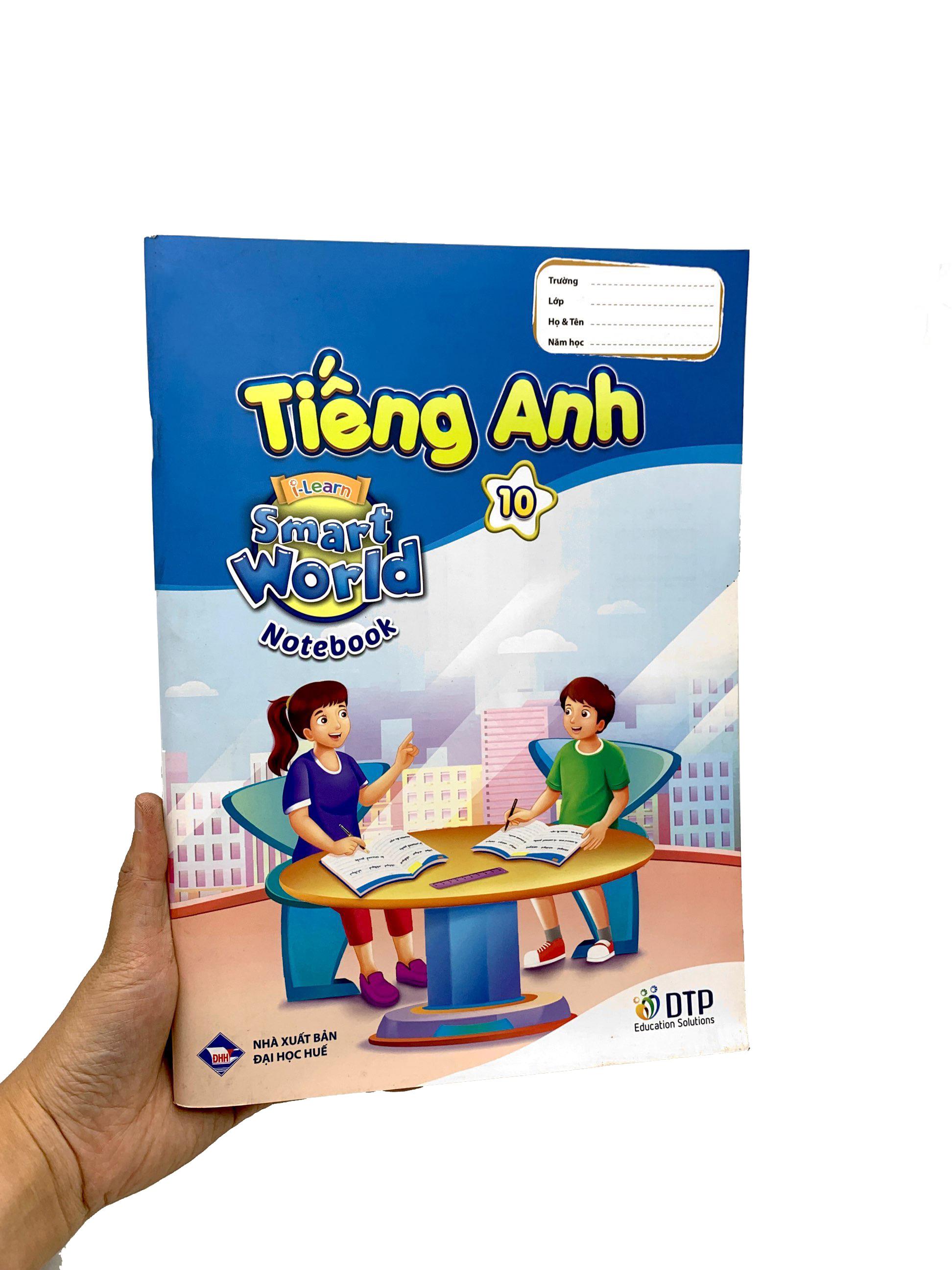 Tiếng Anh 10 - I-Learn Smart World - Notebook
