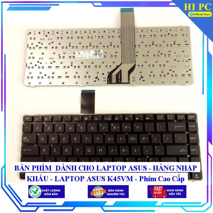 BÀN PHÍM DÀNH CHO LAPTOP ASUS K45VM - Hàng Nhập Khẩu