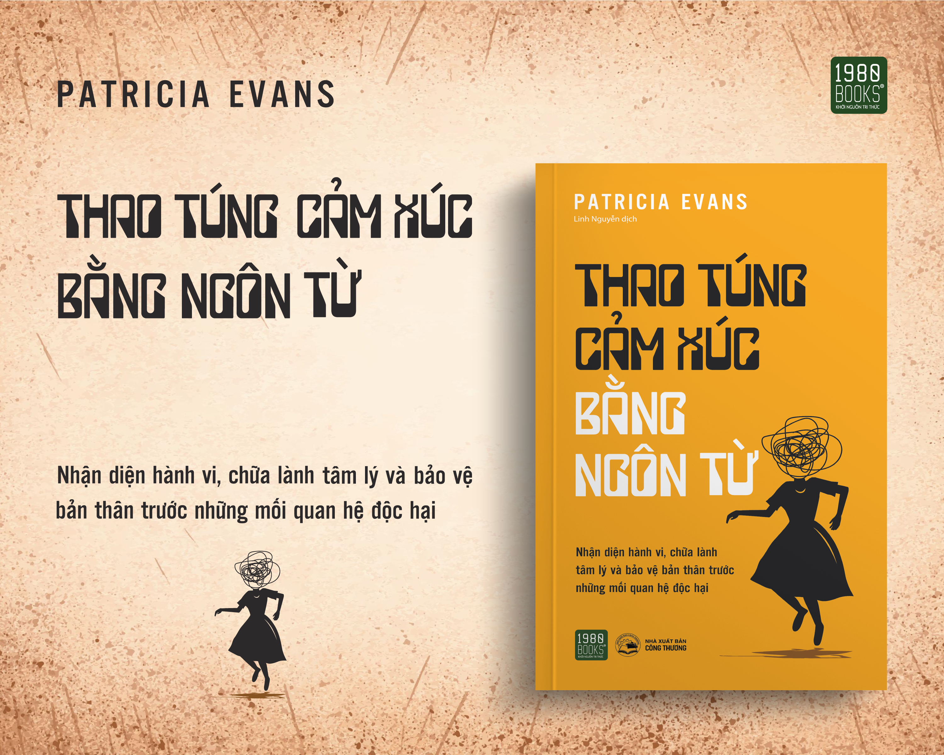 Thao túng cảm xúc bằng ngôn từ - Patricia Evans (1980Books HCM)