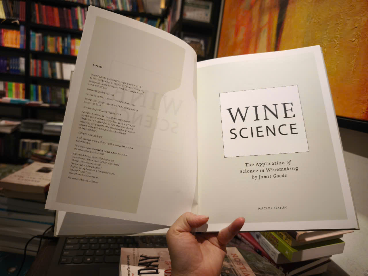 Sách - Wine Science: The Application of Science in Winemaking by Jamie Goode - Wine / Science