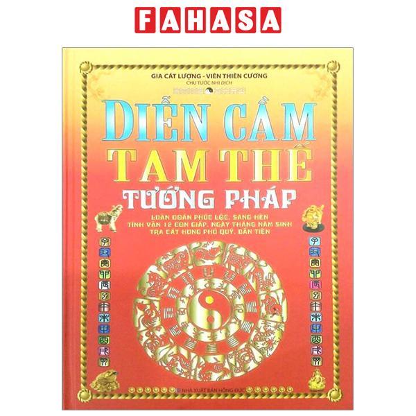 Diễn Cầm Tam Thế Tướng Pháp - Bìa Cứng (Tái Bản 2023)