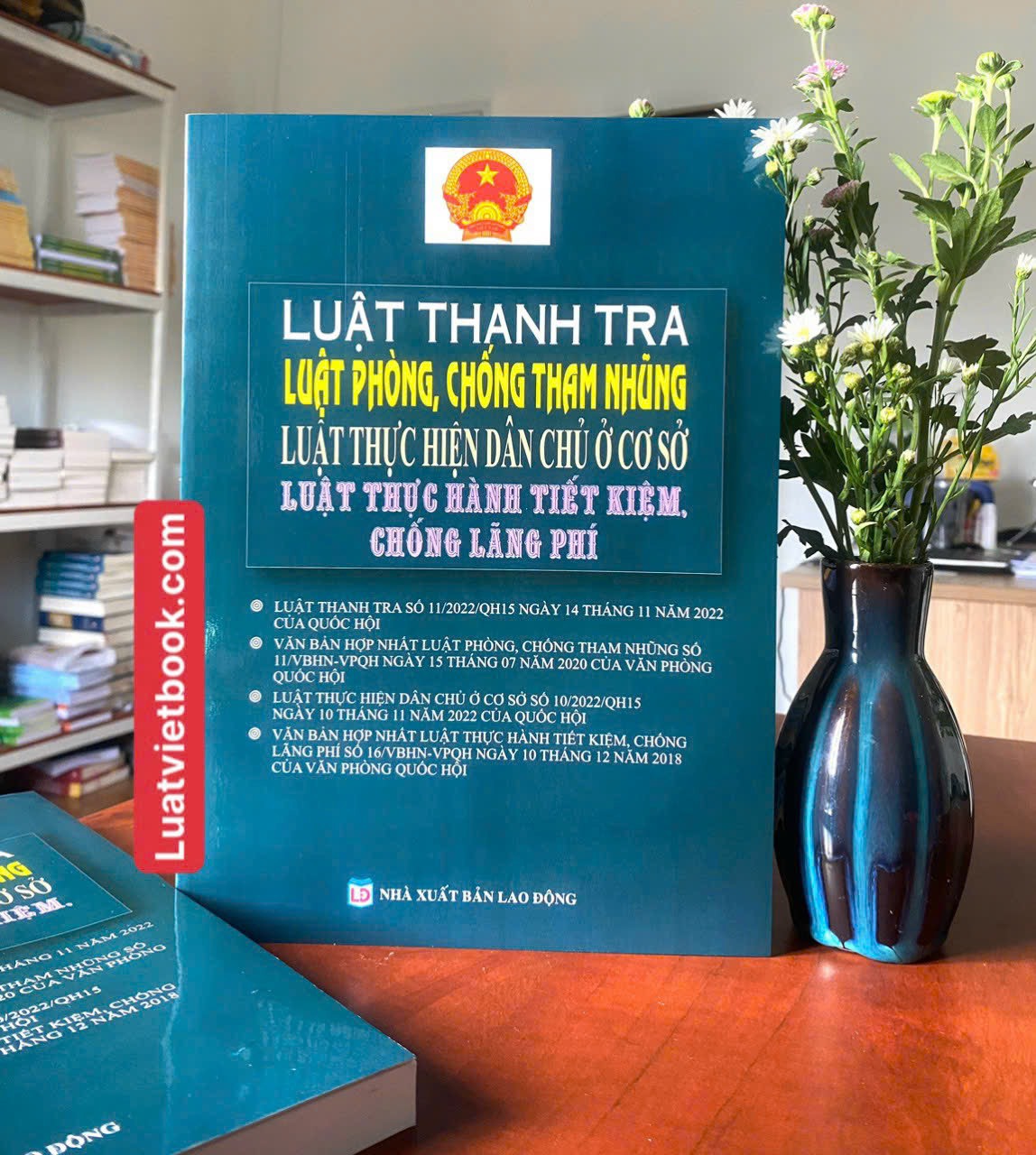 Luật Thanh tra - Luật Phòng chống tham nhũng - Luật Thực hiện dân chủ ở cơ sở - Luật Thực hành tiết kiệm chống lãng phí