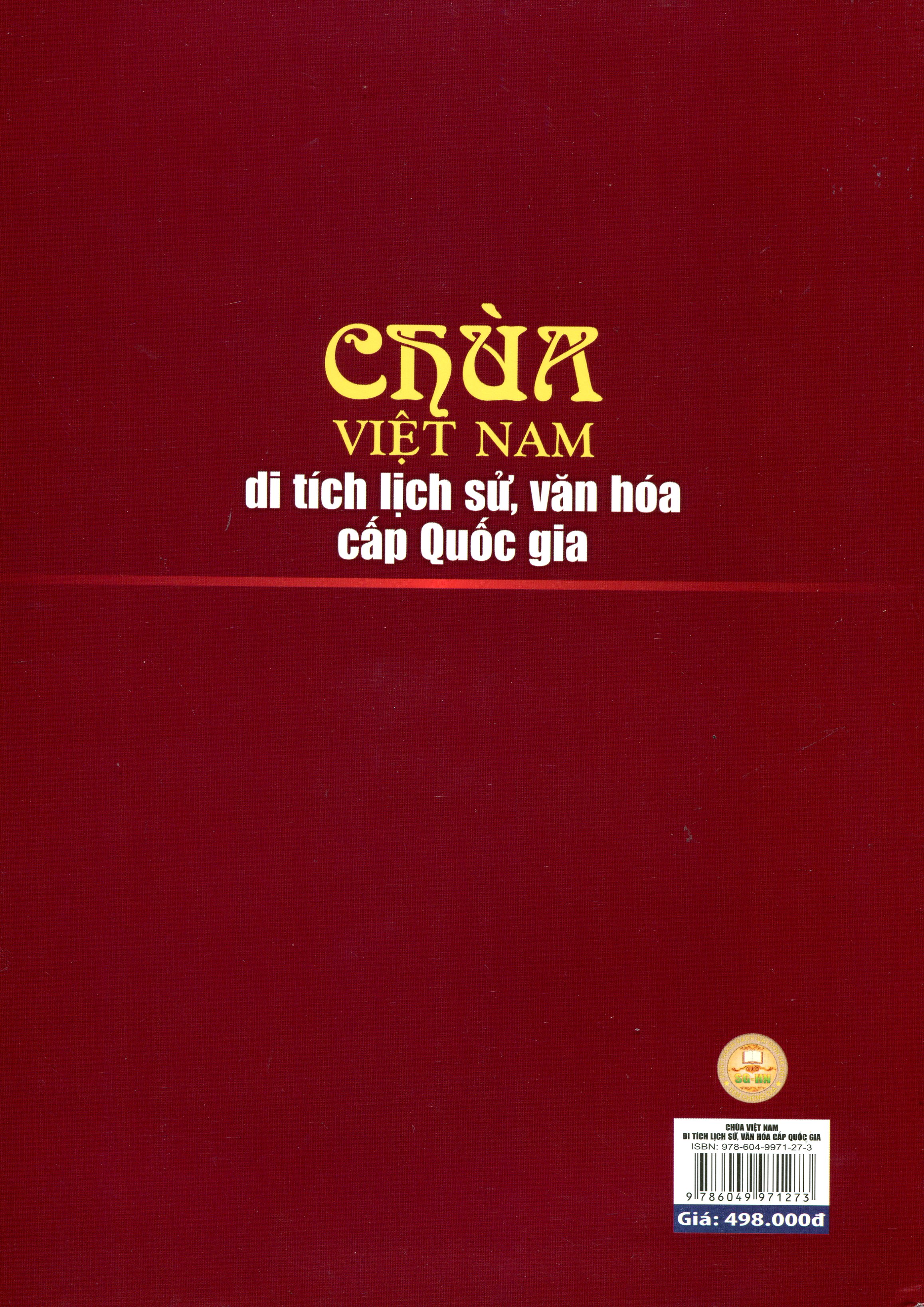 Chùa Việt Nam_Di Tích Lịch Sử, Văn Hóa Cấp Quốc Gia