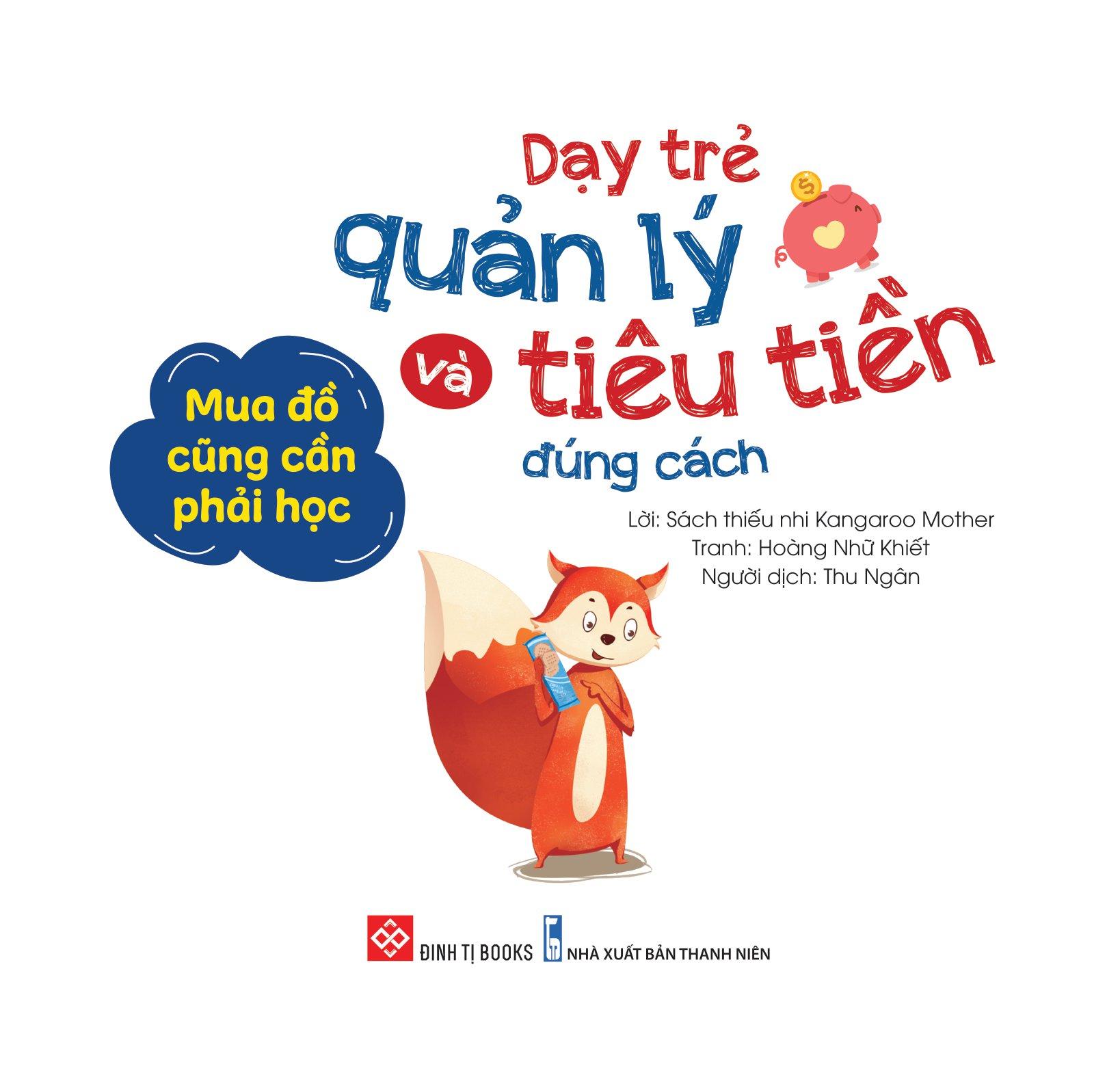 Dạy Trẻ Quản Lý Và Tiêu Tiền Đúng Cách - Mua Đồ Cũng Cần Phải Học