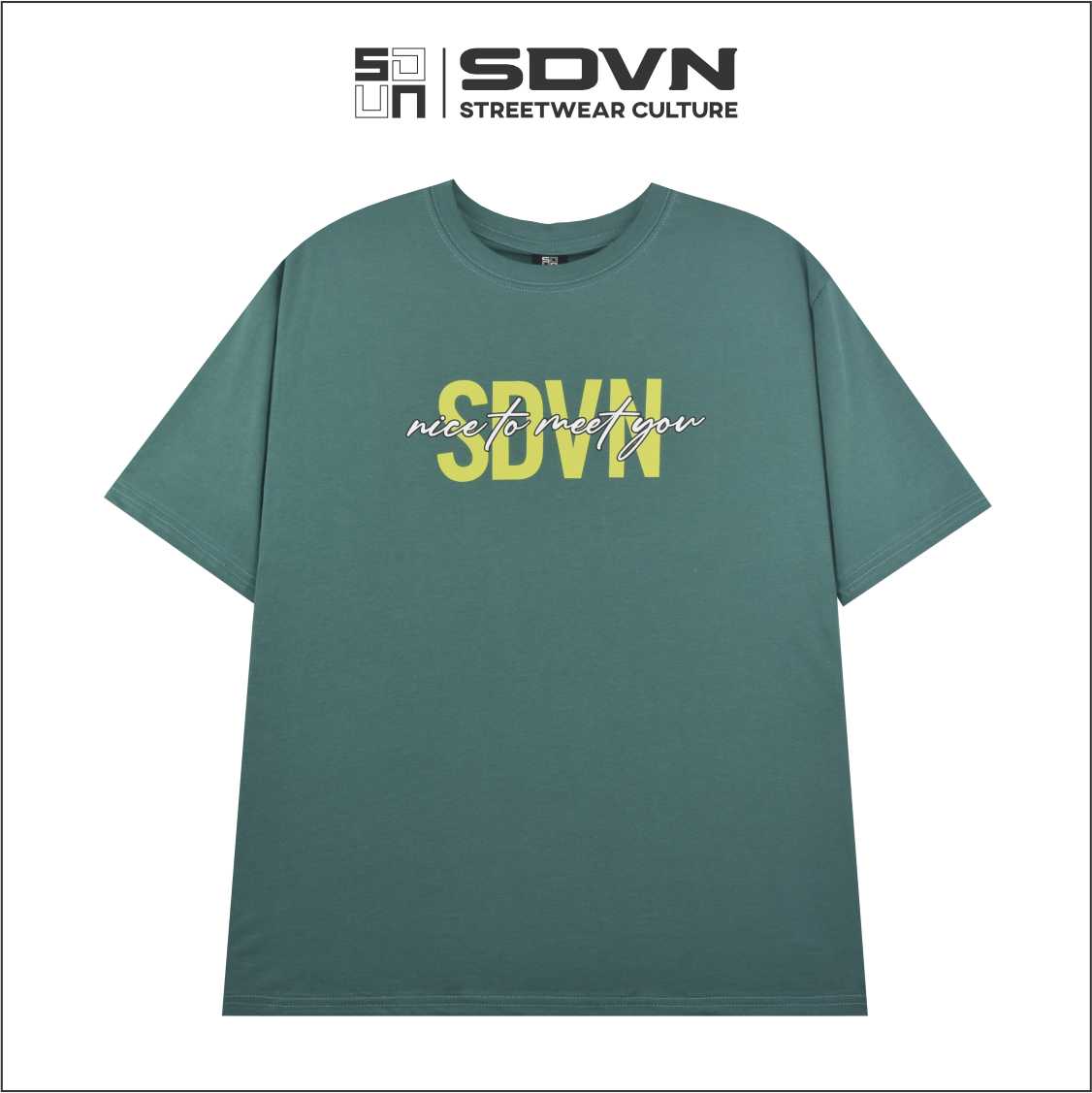 Áo Thun Unisex form rộng - Brand Chính Hãng SDVN - NICE TO MEET YOU