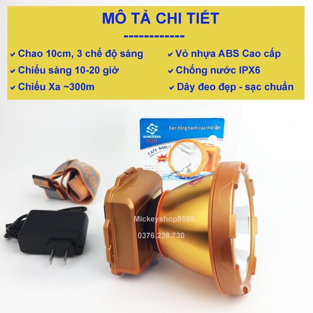 Đèn Pin Đội Đầu SUNCESSA K25 200W – Đèn Kín Nước Pin bền bỉ hỗ trợ kỹ thuật 24/7