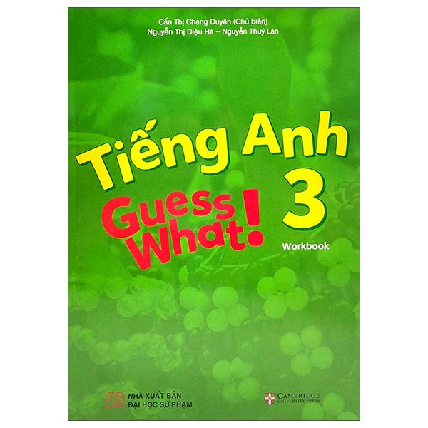 Tiếng Anh 3 Guess What! - Workbook