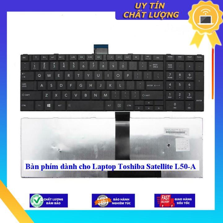 Bàn phím dùng cho Laptop Toshiba Satellite L50-A - Hàng Nhập Khẩu New Seal