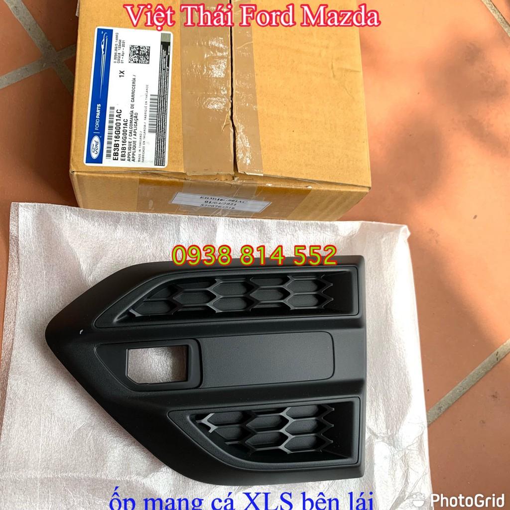 Ốp mang cá Ranger XLS Lh bên lái