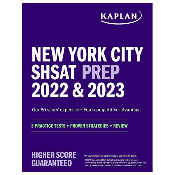 Sách ngoại văn: New York City SHSAT Prep 2022 &amp; 2023: 3 Practice Tests + Proven Strategies + Review (Kaplan Test Prep NY)
