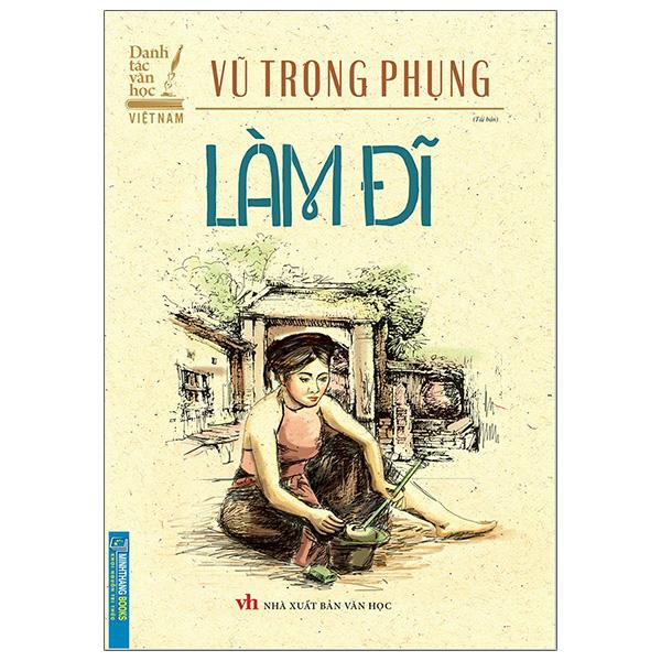 Làm Đĩ (Tái Bản 2022)