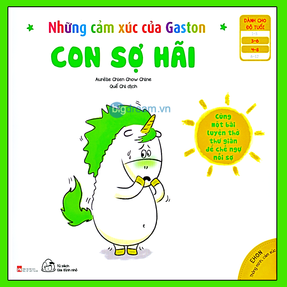 Con Sợ Hãi - Ehon Cho Bé Phát Triển Trí Thông Minh Cảm Xúc EQ 3- 8 Tuổi - Những Cảm Xúc Của Gaston