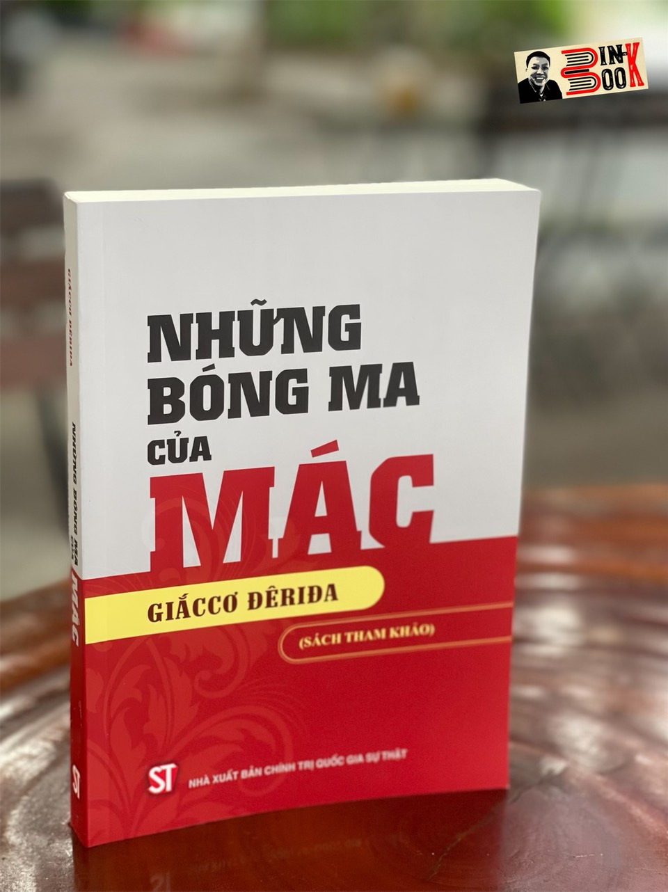 (Sách tham khảo) NHỮNG BÓNG MA CỦA MÁC - Jacques Derrida (Giắccơ Đêriđa) –NXB Chính trị Quốc gia Sự thật – Bìa mềm