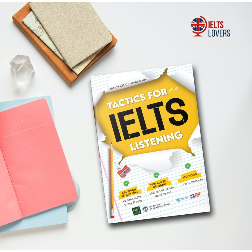 Tactics For Ielts Listening - KHÔNG CÒN SỢ IELTS LISTENING