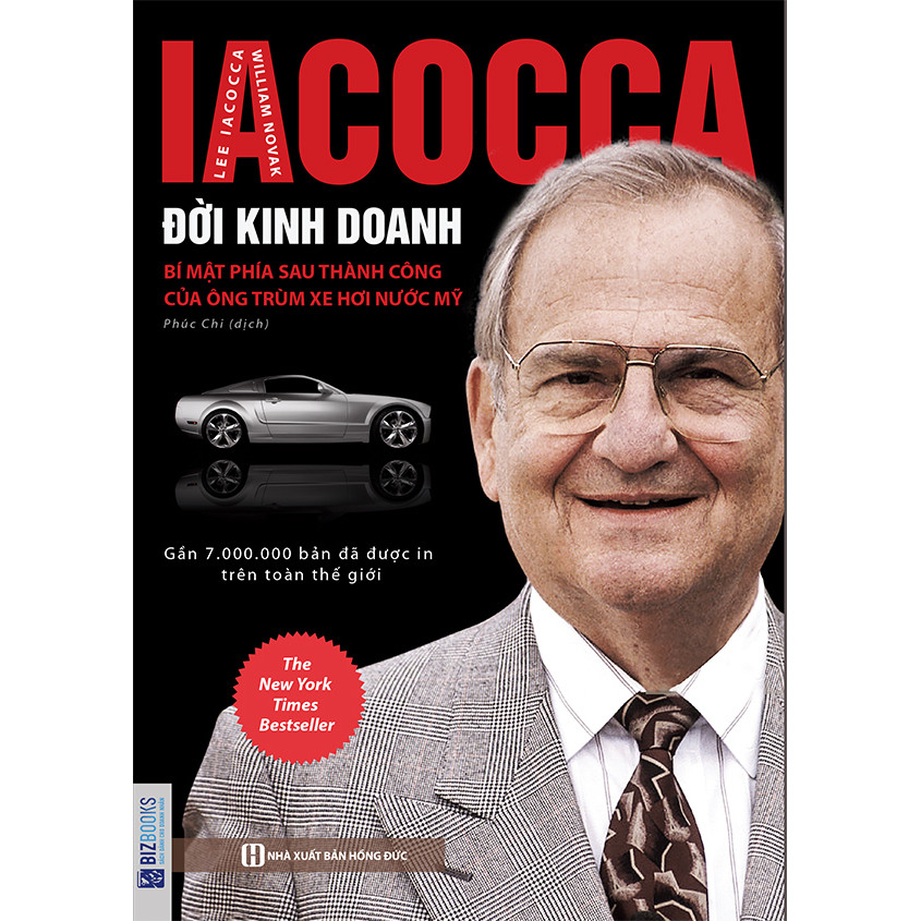 Iacocca – Đời kinh doanh, Bí mật phía sau thành công của ông trùm xe hơi nước Mỹ ( tặng kèm bút chì dẽ thương )