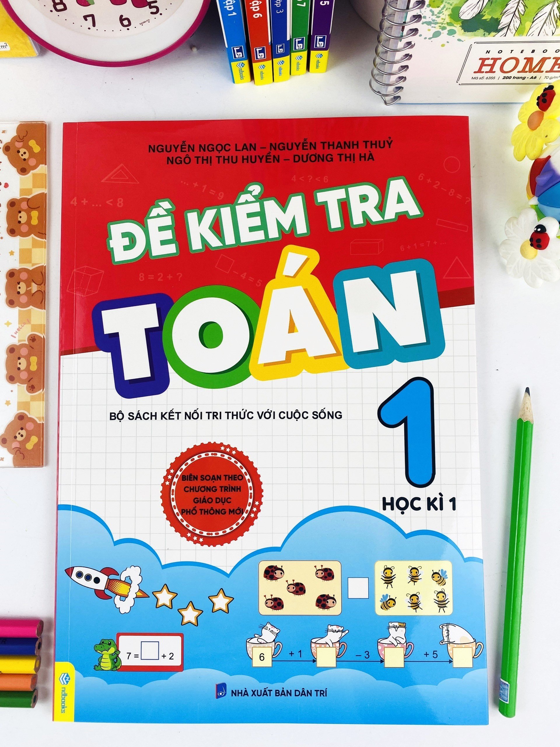 Sách - Đề Kiểm Tra Toán 1 - Biên soạn theo CT GDPT mới - Kết Nối - ndbooks