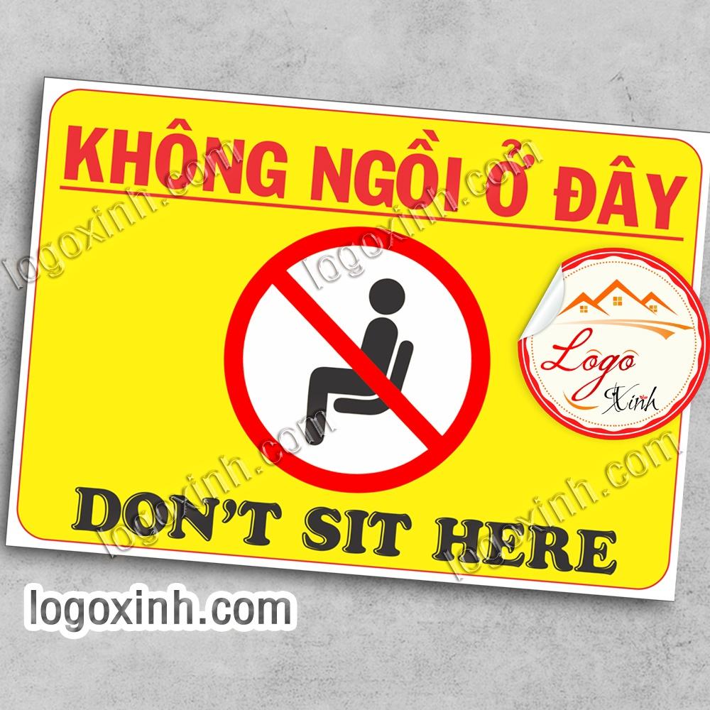 LOGO TEM STICKER YÊU CẦU KHÔNG NGỒI Ở ĐÂY, DO NOT SIT HERE , VỊ TRÍ KHÔNG ĐƯỢC NGỒI