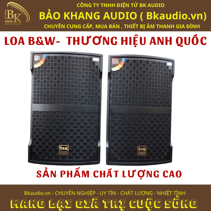 Loa nghe nhạc và karaoke JK-12. Sản phẩm đến từ thương hiệu B&W . Msp : SPL-06.JK12