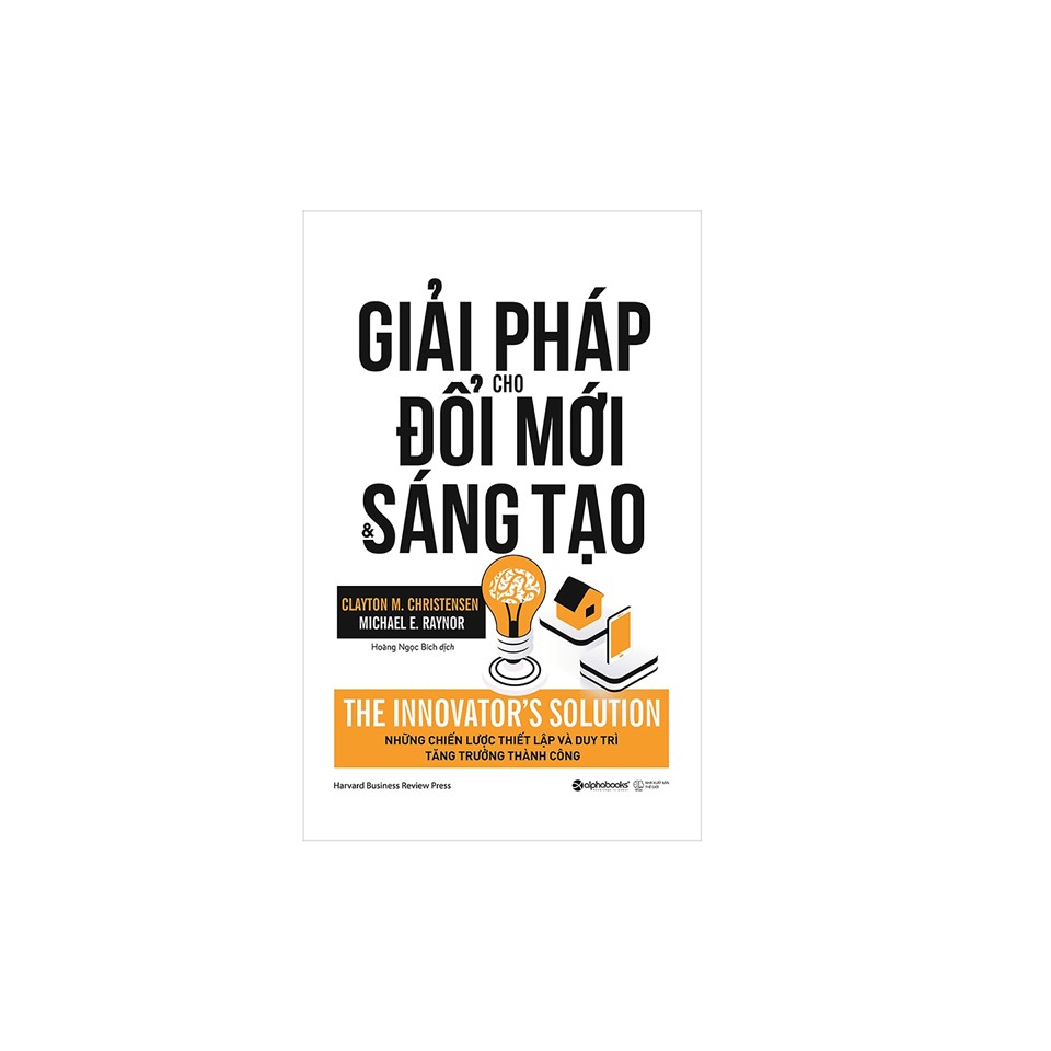 Combo Kỹ Năng Kinh Doanh: Chiến Lược Mở Rộng Kinh Doanh Từ Cốt Lõi + Giải Pháp Cho Đổi Mới Và Sáng Tạo