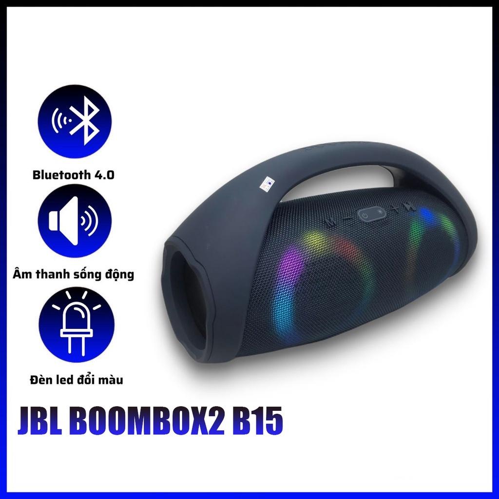 LOA BLUETOOTH BOOM-BOX B15 ( BOOMBOX2 ) CÓ LED CỰC LỚN