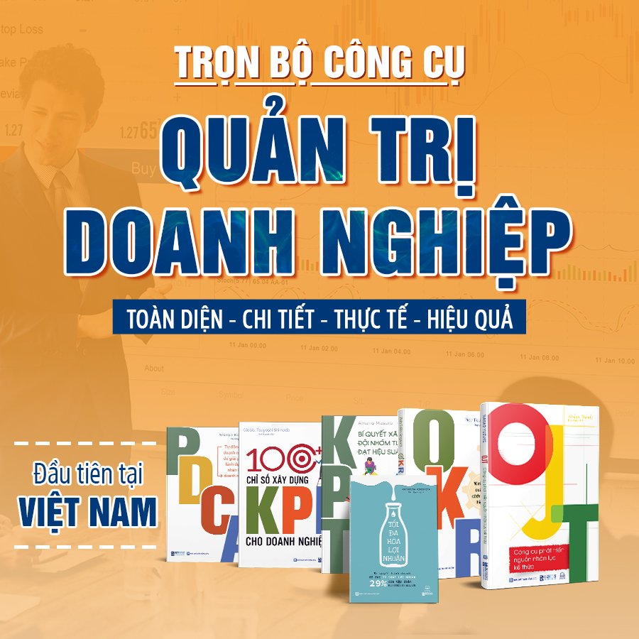  Bộ Sách - Bộ công cụ giúp doanh nghiệp tối ưu hóa chi phí bứt phá lợi nhuận gồm 5 cuốn: 100+ chỉ số xây dựng KPI, OKR, OJT, KPT, PDCA