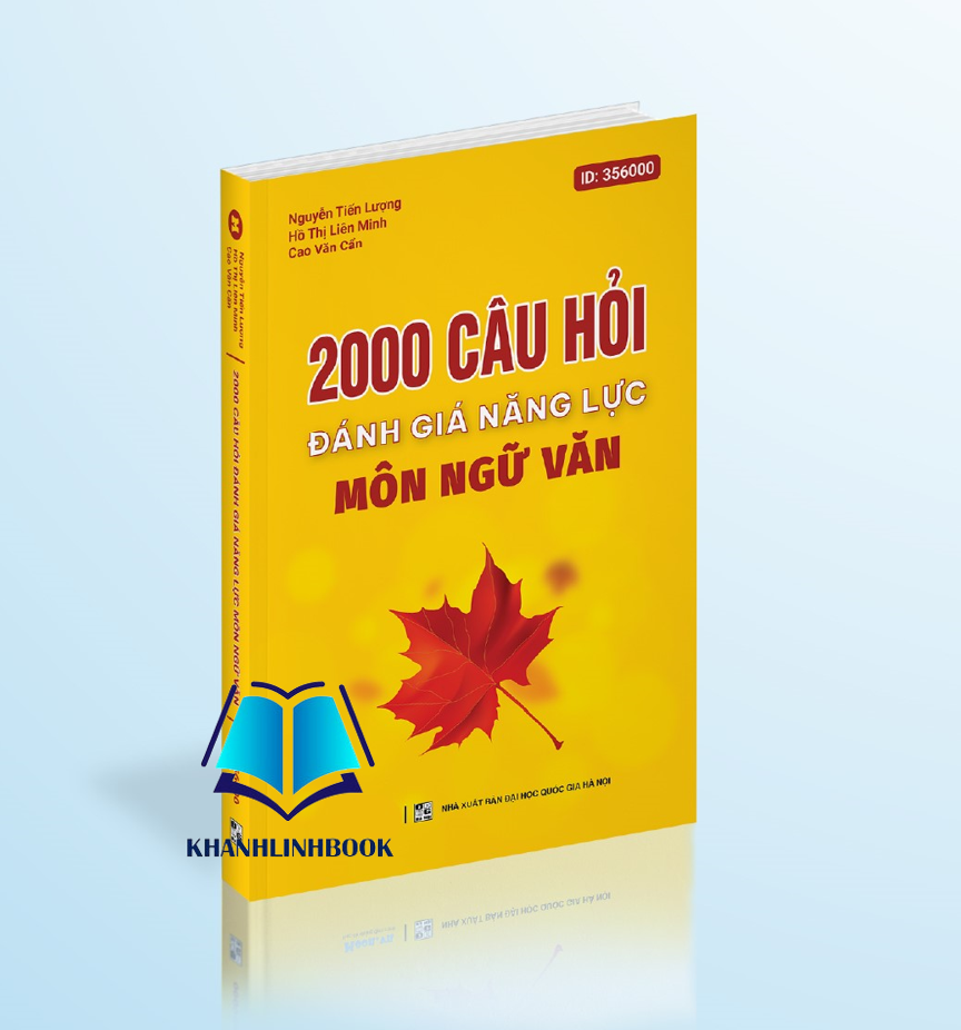 Sách - 2000 câu hỏi đánh giá năng lực môn Ngữ văn