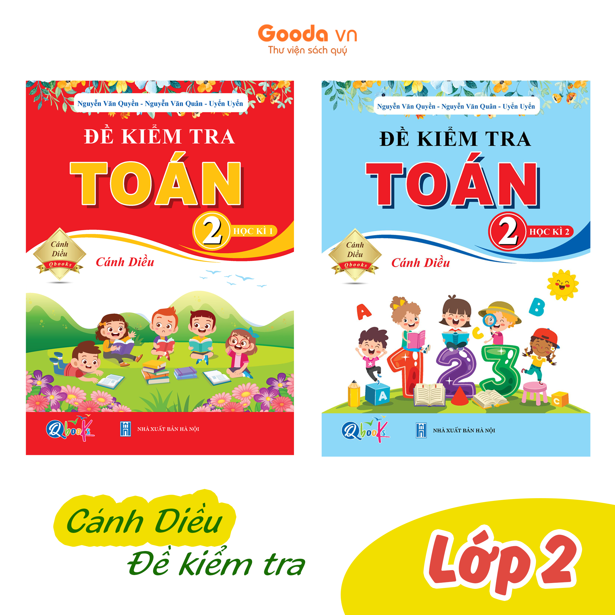 Đề Kiểm Tra Toán Lớp 2 - Cánh Diều Tự Chọn Sách - Combo 2 Tập