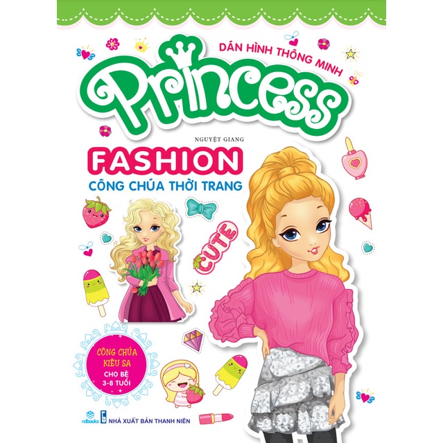 Sách - Combo 6 cuốn dán hình thông minh: Princess Fashion công chúa thời trang (Cho bé 3-8 tuổi) -NDbooks