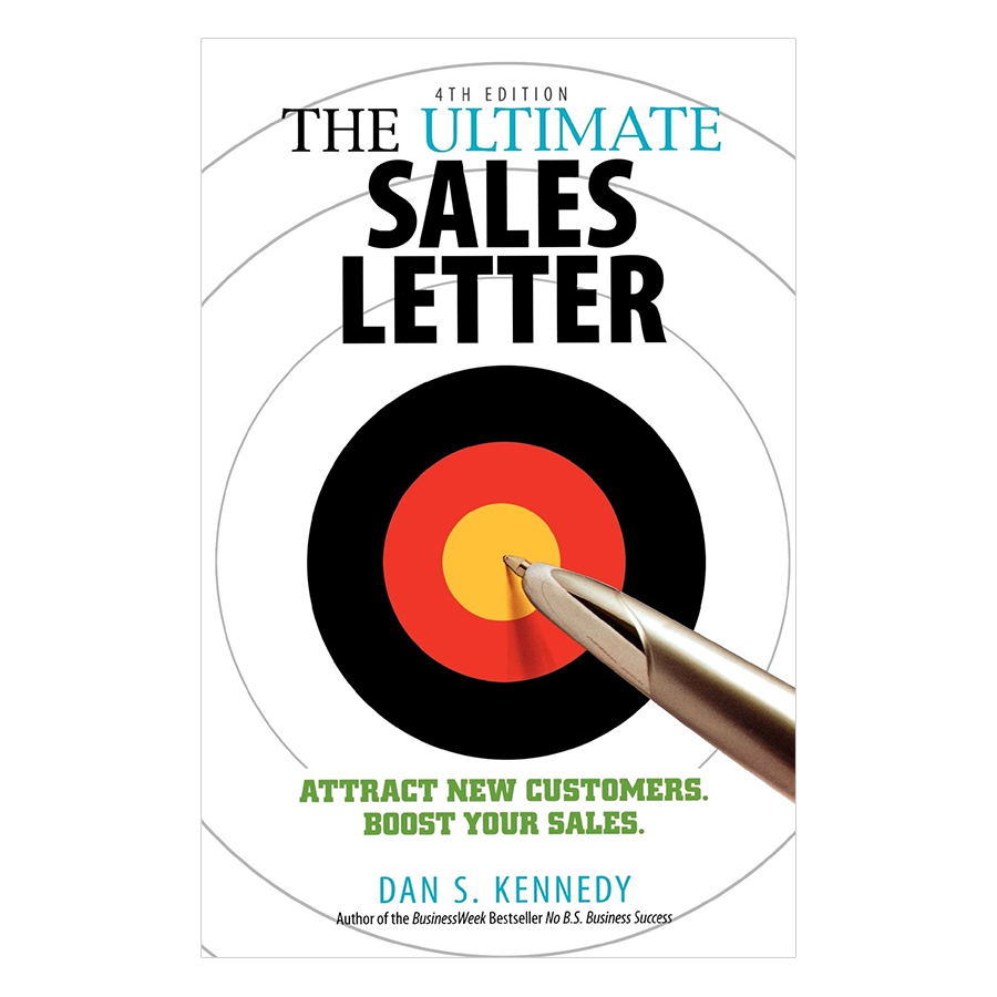 The Ultimate Sales Letter Attract New Customers. Boost Your Sales