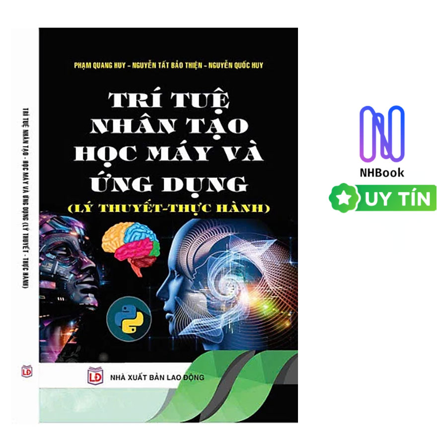 Trí Tuệ Nhân Tạo - Học Máy Và Ứng Dụng ( Lý thuyết - Thực hành ) - STK
