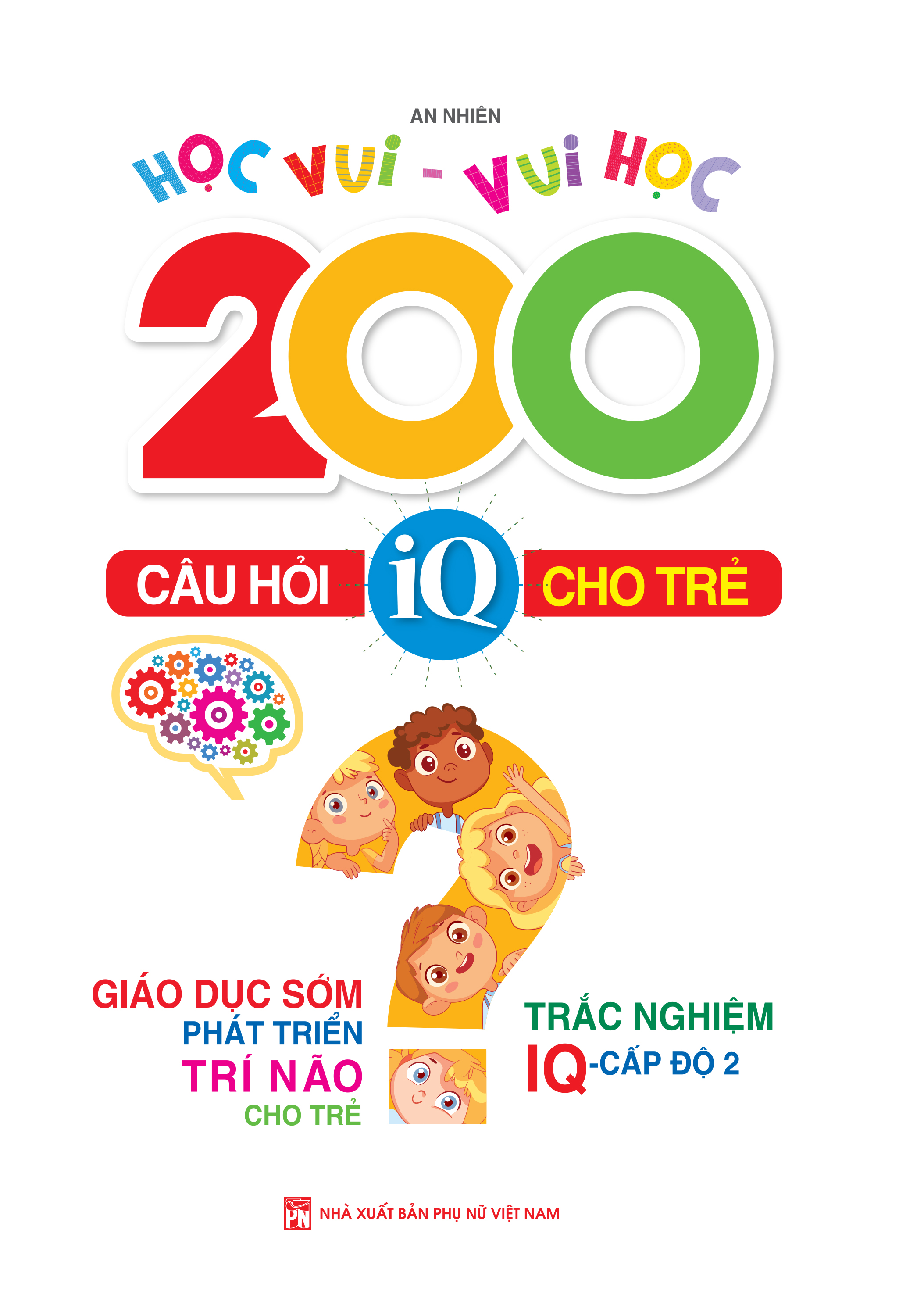 200 Câu Hỏi IQ Cho Trẻ Cấp Độ 2