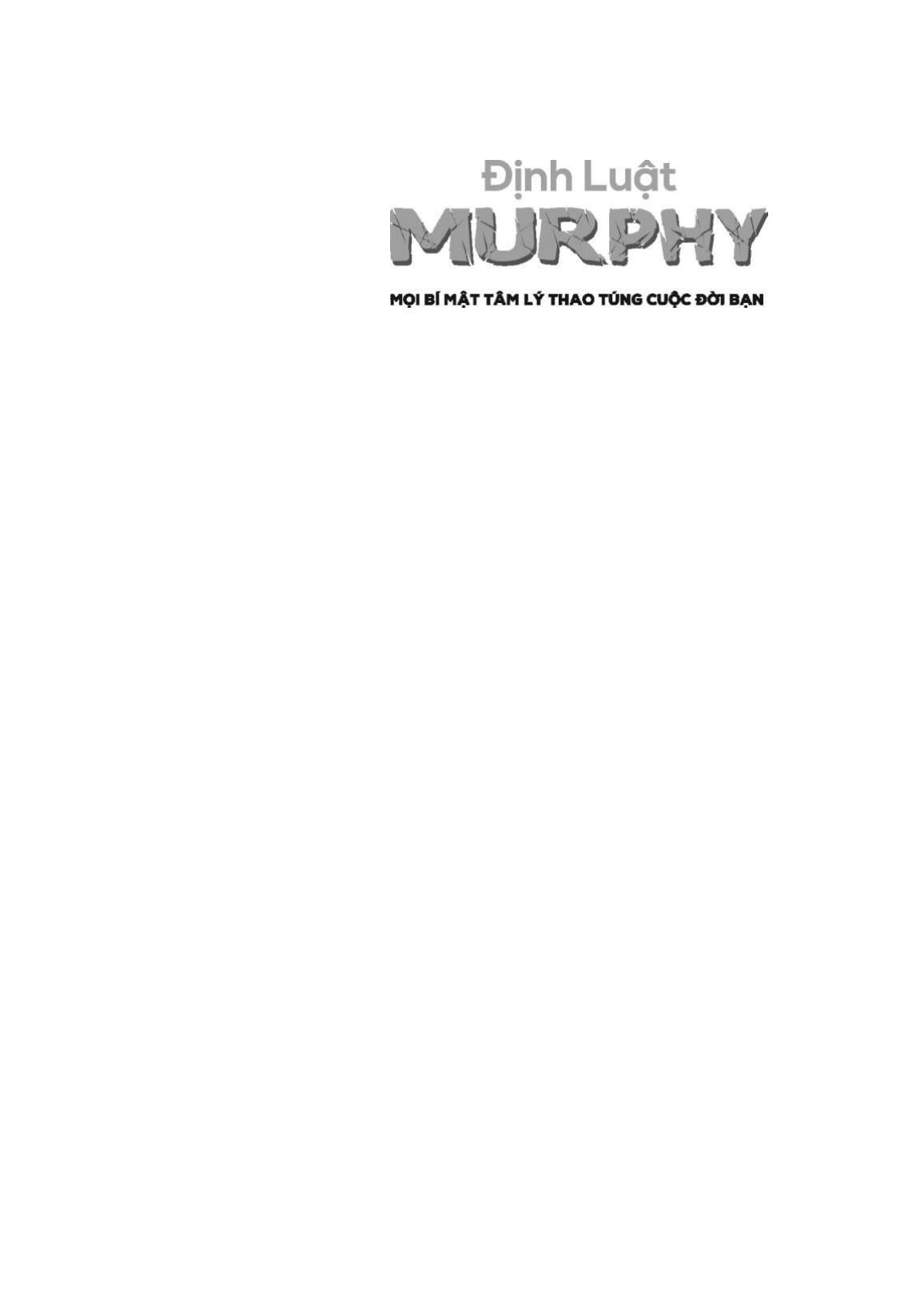 Định Luật Murphy - Mọi Bí Mật Tâm Lý Thao Túng Cuộc Đời Bạn