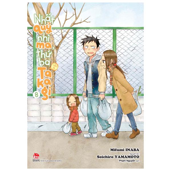 Nhất Quỷ Nhì Ma, Thứ Ba Takagi - Tập 8 - Tặng Kèm Postcard