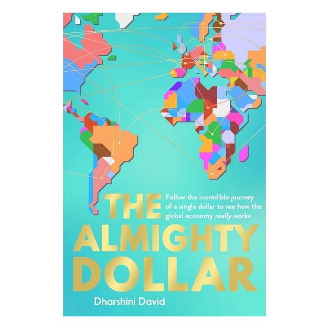 The Almighty Dollar