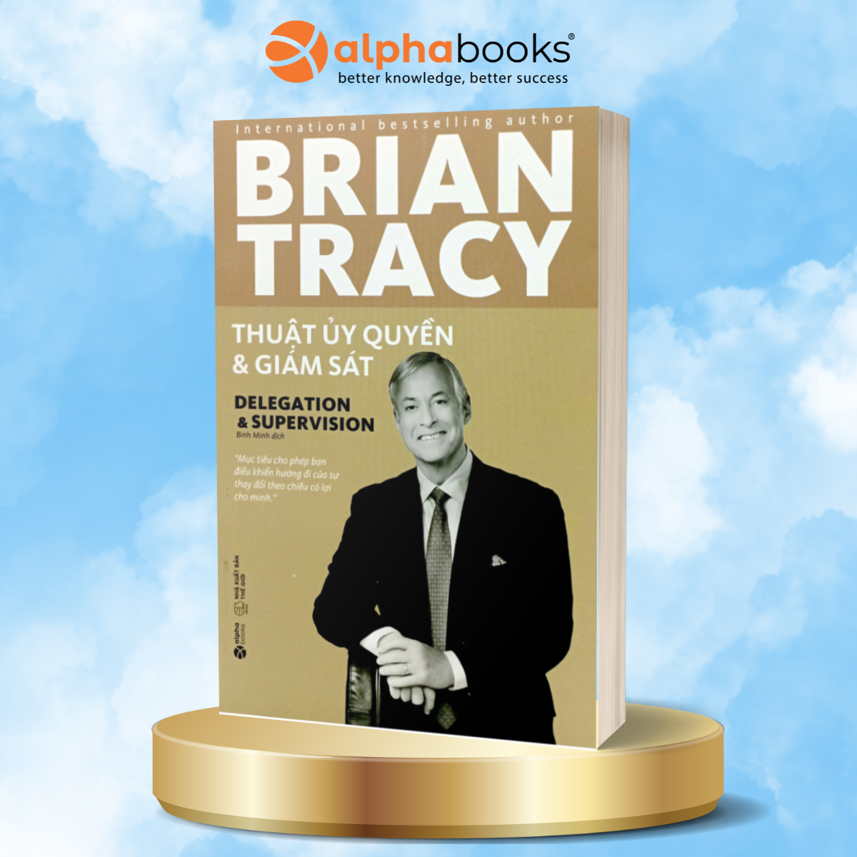 Bộ Sách 11 Cuốn Bí Quyết Thành Công Cùng Brian Tracy: Tuyển Dụng Và Sa Thải + Quản Lý Thời Gian + Thuật Hùng Biện + Ủy Quyền Và Giám Sát + Đàm Phán + Bán Hàng + Thuật Quản Trị + Quản Lý Bán Hàng + Quản Lý Khủng Hoảng + Thuật Lãnh Đạo + Thuật Marketing